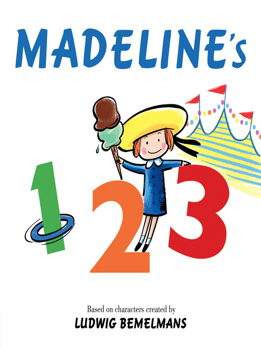 Title details for Madeline's 123 by Ludwig Bemelmans - Available
